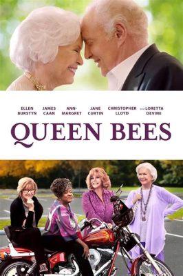 Queen Bees - Śmieszny film o odkrywaniu siły kobiet w późnym wieku!